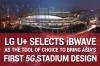 LG U+ เลือก iBwave เป็นเครื่องมือออกแบบ &#039;สนามกีฬา 5G&#039; แห่งแรกของเอเชีย